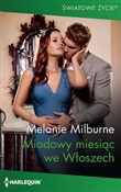 Miodowy mi... - Melanie Milburne -  Książka z wysyłką do Niemiec 