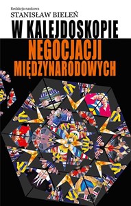 Bild von W kalejdoskopie negocjacji międzynarodowych