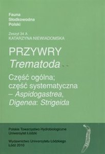 Obrazek Przywry trematoda część ogólna część systematyczna - Aspidogastrea, Digenea: Strigeida