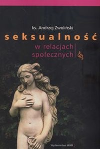 Bild von Seksualność w relacjach społecznych