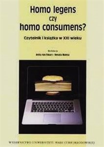 Bild von Homo legens czy homo consumens? Czytelnik i książka w XXI wieku