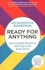 Bild von Ready for Anything How to Build Resilience and Cope with Daily Stress