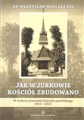 Jak w Jurk... - Władysław Węglarz SDS -  polnische Bücher