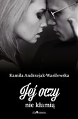 Jej oczy n... - Kamila Andrzejak-Wasilewska -  polnische Bücher