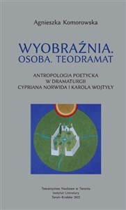 Bild von Wyobraźnia. Osoba Teodramat. Antropologia poetycka