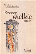 Polska książka : Rzeczy wie... - Maria Zofia Lewandowska
