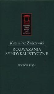 Obrazek Rozważania syndykalistyczne Wybór pism