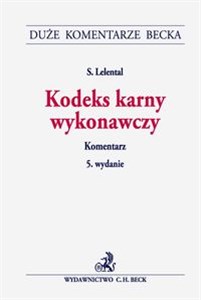 Obrazek Kodeks karny wykonawczy Komentarz