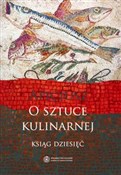 O sztuce k... - Apicjusz -  polnische Bücher