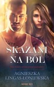 Książka : Skazani na... - Agnieszka Lingas-Łoniewska