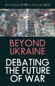 Beyond Ukr... - Tim Sweijs - Ksiegarnia w niemczech