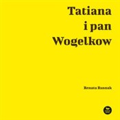 Tatiana i ... - Renata Rusnak -  polnische Bücher