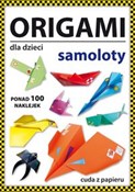 Zobacz : Origami dl... - Beata Guzowska