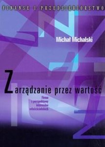 Obrazek Zarządzanie przez wartość Firma z perspektywy interesów właścicielskich