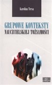 Grupowe ko... - Karolina Tersa -  polnische Bücher