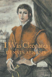 Bild von ABRAMS, D: I WAS CLEOPATRA