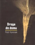 Droga do d... - Piotr Kominek -  polnische Bücher