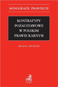 Bild von Kontratypy pozaustawowe w polskim prawie karnym