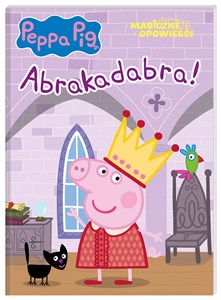 Obrazek Peppa Pig Magiczne opowieści Abrakadabra