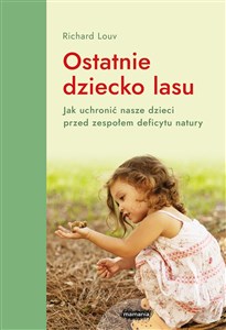 Bild von Ostatnie dziecko lasu