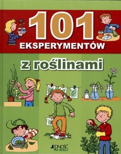 Obrazek 101 eksperymentów z roślinami