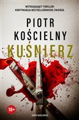 Zobacz : Kuśnierz - Piotr Kościelny