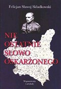 Polska książka : Nie ostatn... - Składkowski Felicjan Sławoj