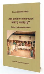 Bild von Jak godnie celebrować Mszę Świętą