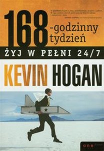 Obrazek 168-godzinny tydzień Żyj w pełni 24/7