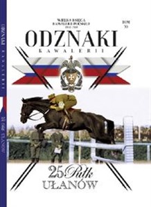 Bild von Wielka Księga Kawalerii Polskiej Odznaki Kawalerii Tom 30 25 Pułk Ułanów