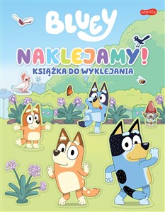 Obrazek Naklejamy! Bluey. Książka do wyklejania