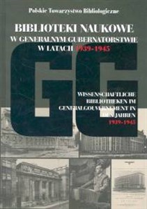 Bild von Biblioteki naukowe w GG w latach 1939-1945