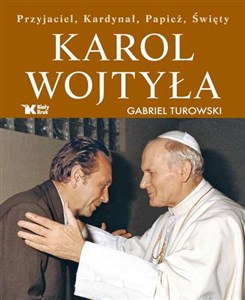 Bild von Karol Wojtyła Przyjaciel, Kardynał, Papież, Święty
