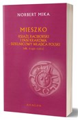 Polska książka : Mieszko Ra... - Norbert Mika