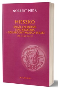 Bild von Mieszko Raciborski Książę Raciborski i pan Krakowa Dzielnicowy władca Polski (ok. 1142-1211)
