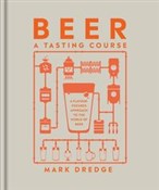Zobacz : Beer A Tas... - Mark Dredge