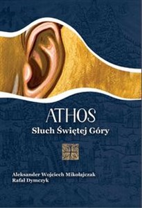 Bild von Athos. Słuch Świętej Góry