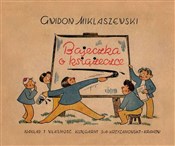 Bajeczka o... - Gwidon Miklaszewski -  polnische Bücher