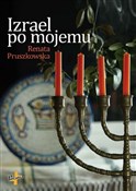 Izrael po ... - Renata Pruszkowska - Ksiegarnia w niemczech