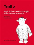 Troll 2. J... - Helena Garczyńska, Maciej Balicki -  fremdsprachige bücher polnisch 