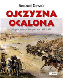 Obrazek Ojczyzna Ocalona Wojna sowiecko-polska 1919-1920