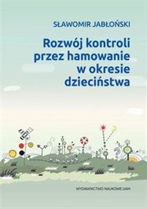 Obrazek Rozwój kontroli przez hamowanie w okresie dzieciństwa