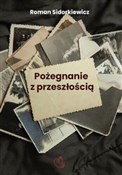 Pożegnanie... - Roman Sidorkiewicz - buch auf polnisch 