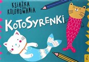 Książka : Kotosyrenk... - Opracowanie zbiorowe