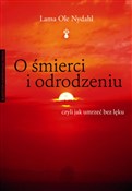 Polska książka : O śmierci ... - Ole Nydahl