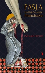 Obrazek Pasja według świętego Franciszka