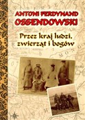 Przez kraj... - Antoni Ferdynand Ossendowski -  Książka z wysyłką do Niemiec 