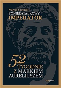 Obrazek Poniedziałkowy imperator 52 tygodnie z Markiem Aureliuszem