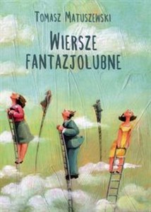 Obrazek Wiersze fantazjolubne