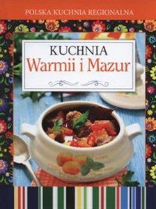 Obrazek Polska kuchnia regionalna Kuchnia Warmii i Mazur